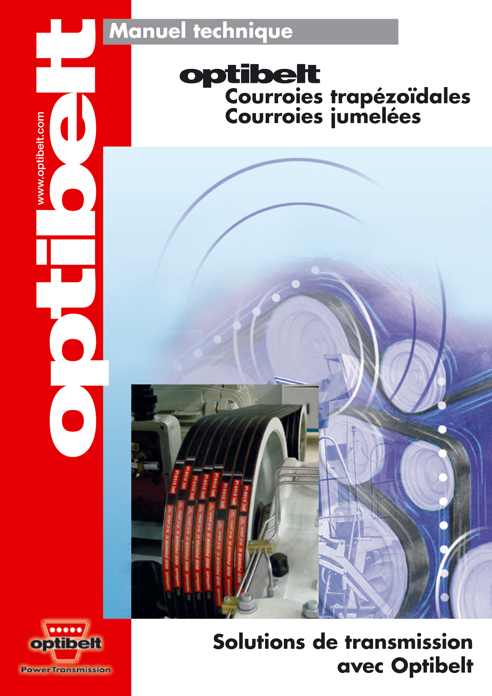 Le Manuel Technique Optibelt des Courroies trapézoïdales et Courroies jumelées